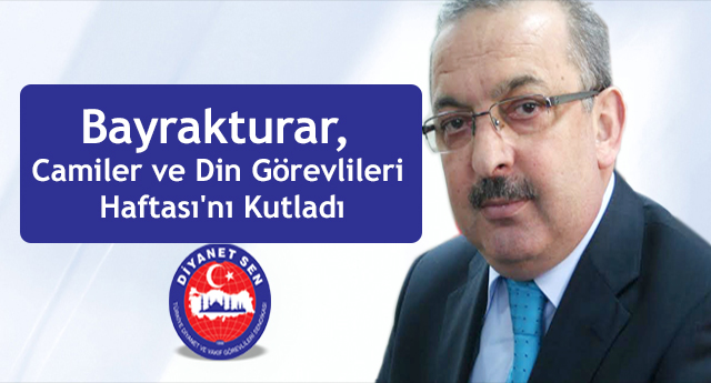 Bayrakturar Camiler ve Din Görevlileri Haftası'nı Kutladı