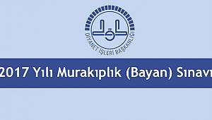 2017 Yılı Murakıplık (Bayan) Sınavı