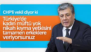 CHP'li Mustafa Balbay müftülere nikah yetkisine karşı