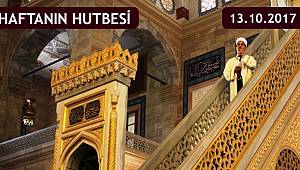 Haftanın Hutbesi;Cennet Yolcusu Olabilmek