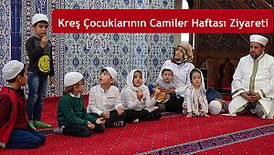 Kreş Çocuklarının Camiler Haftası Ziyareti