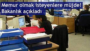 Memur olmak isteyenlere müjde! Bakanlık açıkladı