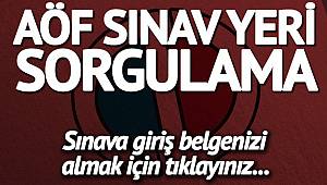 AÖF sınav giriş yerleri belli oldu!