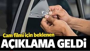 Merak ediliyordu... İşte cam filminde son durum