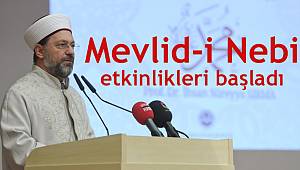 Mevlid-i Nebi etkinlikleri başladı