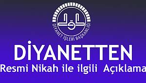 Müftülerin resmi nikah kıyabilme yetkisine dair açıklama