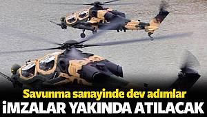 Savunma sanayinde önemli gelişme! İmzalar atılıyor