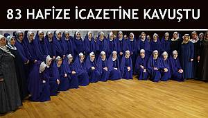 83 Hafize İcazetine Kavuştu