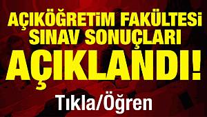 AÖF sınav sonuçları açıklandı