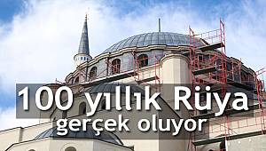 Arnavutluk’ta Müslümanların 100 yıllık rüyası gerçek oluyor