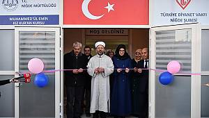 Başkan Erbaş, Niğde'de Kız Kur'an Kursu'nun açılışını yaptı.