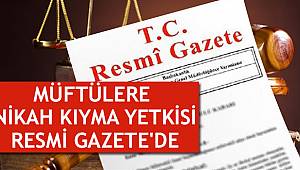 Müftülere nikah kıyma yetkisi Resmi Gazete'de
