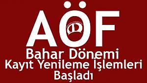 AÖF Bahar Dönemi Kayıt Yenileme İşlemleri Başladı