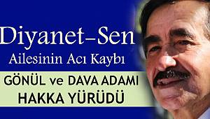 Diyanet-Sen Ailesinin Acı günü