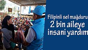 Filipinli sel mağduru 2 bin aileye insani yardım