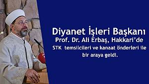 Diyanet İşleri Başkanı Erbaş, Hakkari'de