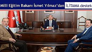 Milli Eğitim Bakanı İsmet Yılmaz'dan İLİTAM'a Destek