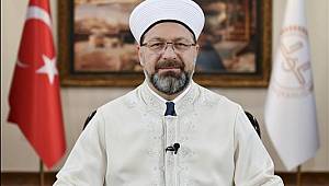 Başkan Erbaş dan Berat Kandili Mesajı