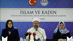 Başkan Erbaş, "İslam ve Kadın” çalıştayının açılışına katıldı
