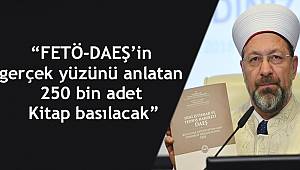 Erbaş;"Yeni ihanetler olmaması için hep beraber çalışılmalı"