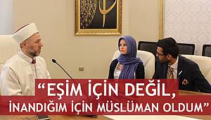 “Jurgita KERBELYTE”, kelime-i şehadet getirerek Müslüman oldu.