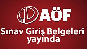 AOF Bahar Dönemi Sınav giriş belgeleri yayında!