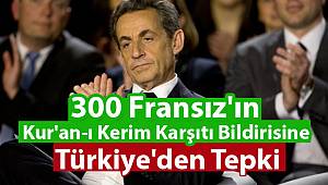 Fransızların Kur'an-ı Kerim Karşıtı Bildirisine Türkiye'den Tepki