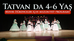 Tatvan da Minik öğrenciler için mezuniyet programı