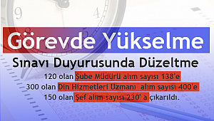 Görevde Yükselme Sınavı Duyurusunda Düzeltme