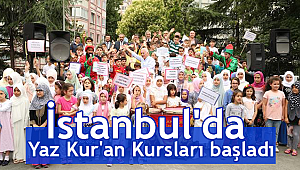 İstanbul'da yaz Kur'an kursları başladı