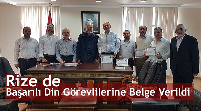 Rize de Başarılı Din Görevlilerine Belge Verildi