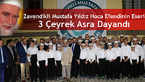 Zavendikli Mustafa Yıldız Hoca Efendinin Eseri 3 Çeyrek Asra Dayandı