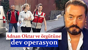 Adnan Oktar operasyon