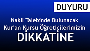  Kur'an Kursu Öğreticilerimizin Dikkatine