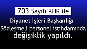 Sözleşmeli personel istihdamında değişiklik