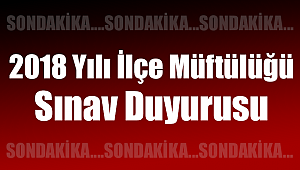 2018 yılı İlçe Müftülüğü Sınavı