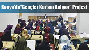 "Gençler Kur'anı Anlıyor" Projesi Devam Ediyor