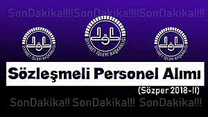 2018 Yılı Sözleşmeli Personel Alımı
