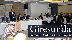 Giresunda Derdiniz Derdimiz Olsun Projesi”