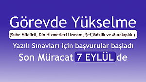  Görevde Yükselme Sınavları için başvurular başladı