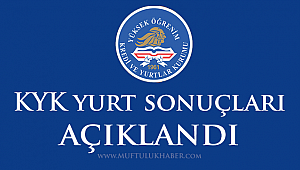 KYK yurt sonuçları açıklandı