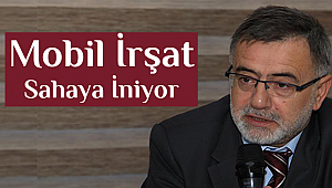 Mobil İrşat Bursa da Sahaya İniyor