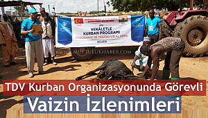 TDV Kurban Organizasyonunda Görevli Olarak Nijer’e Gitti