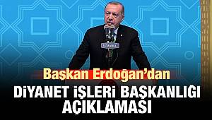 Başkan Erdoğan'dan Diyanet açıklaması