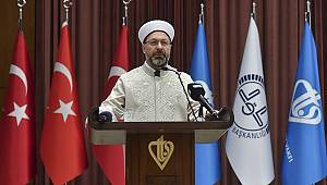 Erbaş,“Karşımızdaki en zorlu düşmanımız cehalettir”