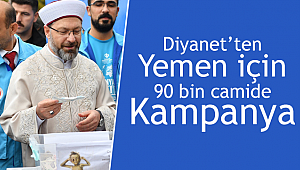 Erbaş: "Yemen için 90 bin camide yardım topladık"