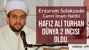 Hafız Ali Turhan Dünya 2 incisi oldu.