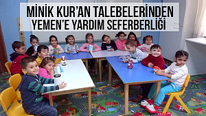 Minik Kur’an talebelerinden Yemen’e yardım seferberliği