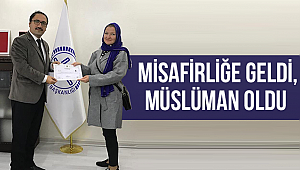 Misafirliğe geldi, Müslüman oldu