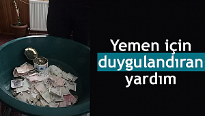 Yemen için duygulandıran yardım